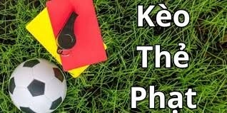 Mẹo Đánh Kèo Thẻ Phạt Giúp Nâng Cao Tỷ Lệ Chiến Thắng