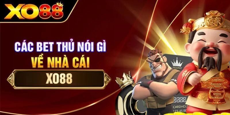 XO88 – Review Chi Tiết Nhà Cái Trực Tuyến Top Đầu