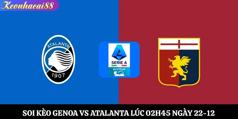 Soi kèo Genoa vs Atalanta